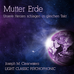 Mutter Erde - Unsere Herzen schlagen im gleichen Takt | CD