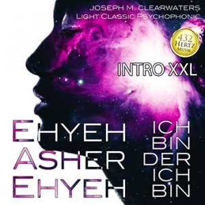 Ehyeh Asher Ehyeh - Intro - XXL - 432 Hertz | CD