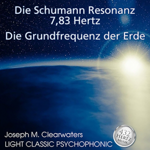 Schumann Resonanz 7,83 Hertz - Die Grundfrequenz der Erde | CD
