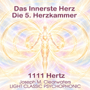 1111 Hertz - Das Innerste Herz - die 5. Herzkammer | CD