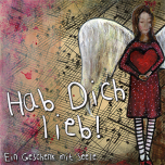 Hab Dich lieb! | Geschenk-CD