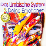 Das limbische System & deine Emotionen | 432 Hertz | CD