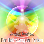 Der Heil-Klang der Farben | CD-Set