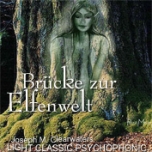 Brücke Zur Elfenwelt | CD
