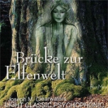 Brcke zur Elfenwelt | CD